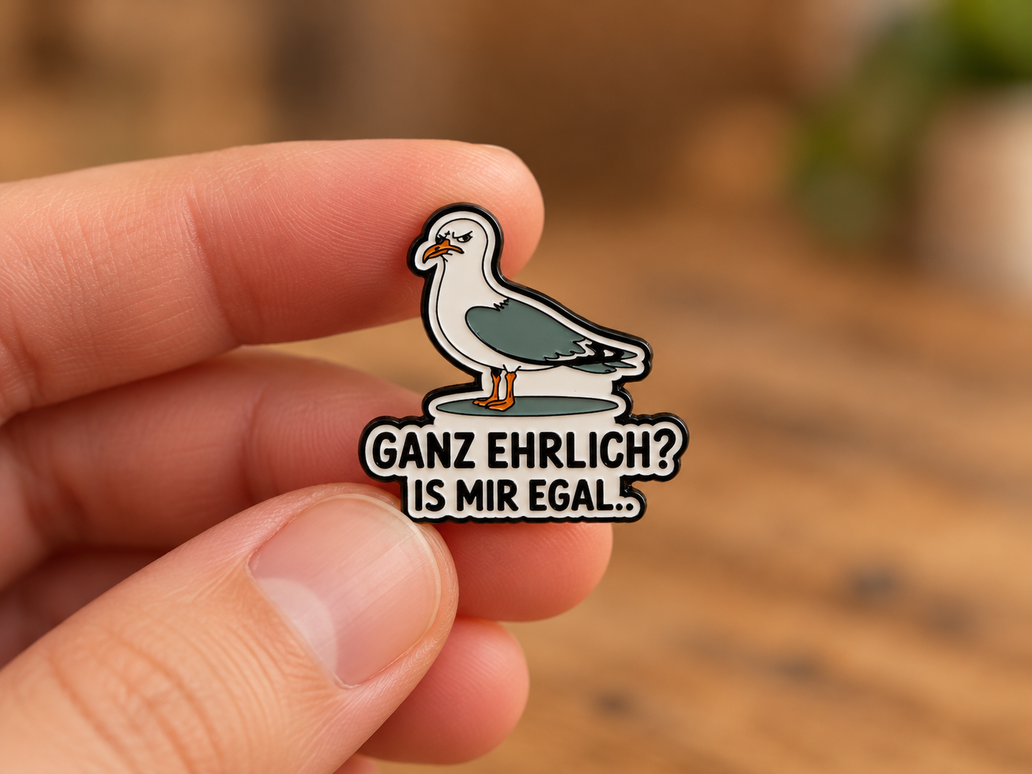 Pin "Möwe - Ganz ehrlich?"